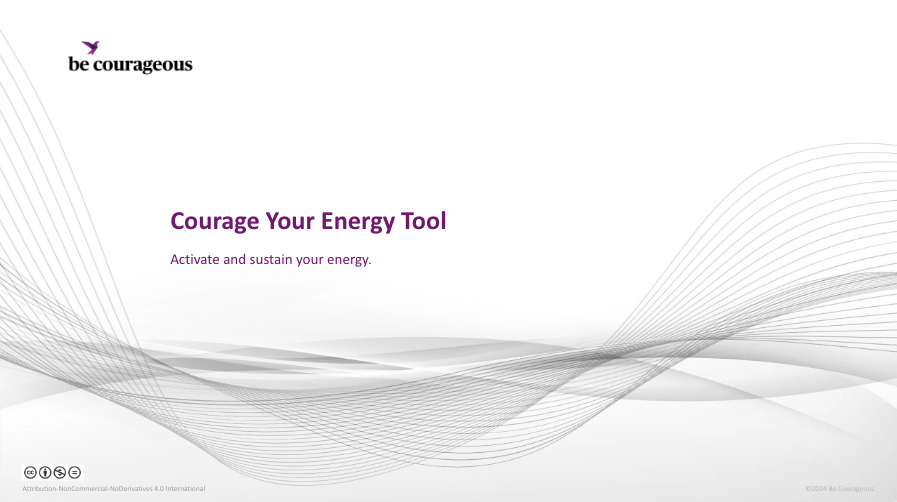 Be Courageous Energy tool